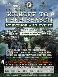 Kickoff to Deer Season & BHA Scouting Workshop June 28th!